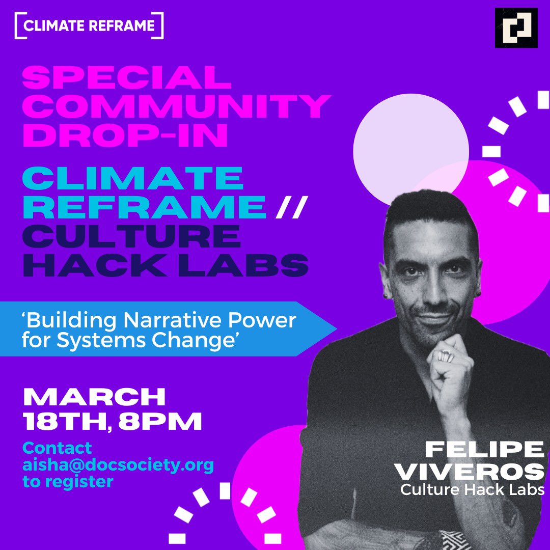 Exciting news about our next community drop-in! 🥳 We’ll be joined by Felipe Viveros, member of @CultureHackLabs who will lead an interactive session on building narrative power for systems change 👏🏾 #ClimateReframe #communityevent