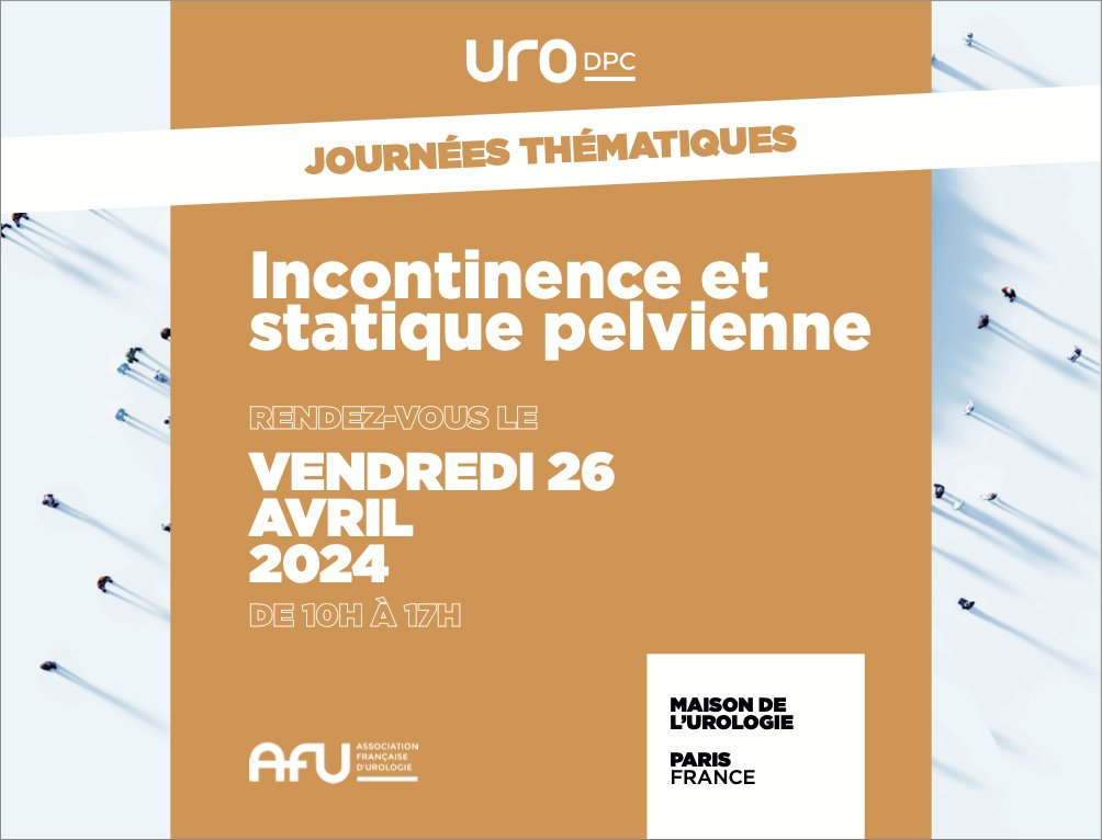 Association Française d'Urologie - AFU (@afurologie) on Twitter photo RAPPEL : 3e Journée thématique, incontinence urinaire et statique pelvienne
📆 VENDREDI 26 AVRIL 2024
🕐 De 10h à 17h
📍 À la Maison de l'Urologie - 11 rue Viète, 75017 Paris
Bulletin d'inscription à envoyer par mail : urofrance.org/wp-content/upl…
📞 01 45 48 06 09
✉️ afu@afu.fr RAPPEL : 3e Journée thématique, incontinence urinaire et statique pelvienne
📆 VENDREDI 26 AVRIL 2024
🕐 De 10h à 17h
📍 À la Maison de l'Urologie - 11 rue Viète, 75017 Paris
Bulletin d'inscription à envoyer par mail : urofrance.org/wp-content/upl…
📞 01 45 48 06 09
✉️ afu@afu.fr