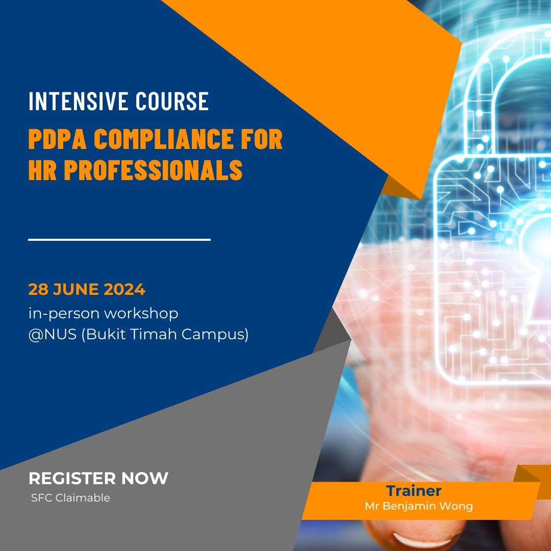 This course is designed to help HR professionals understand how to achieve essential compliance with the data protection obligations of the PDPA, within the context of their HR responsibilities. 

More details are available at t.ly/VpW3.

SFC claimable. Apply Now!