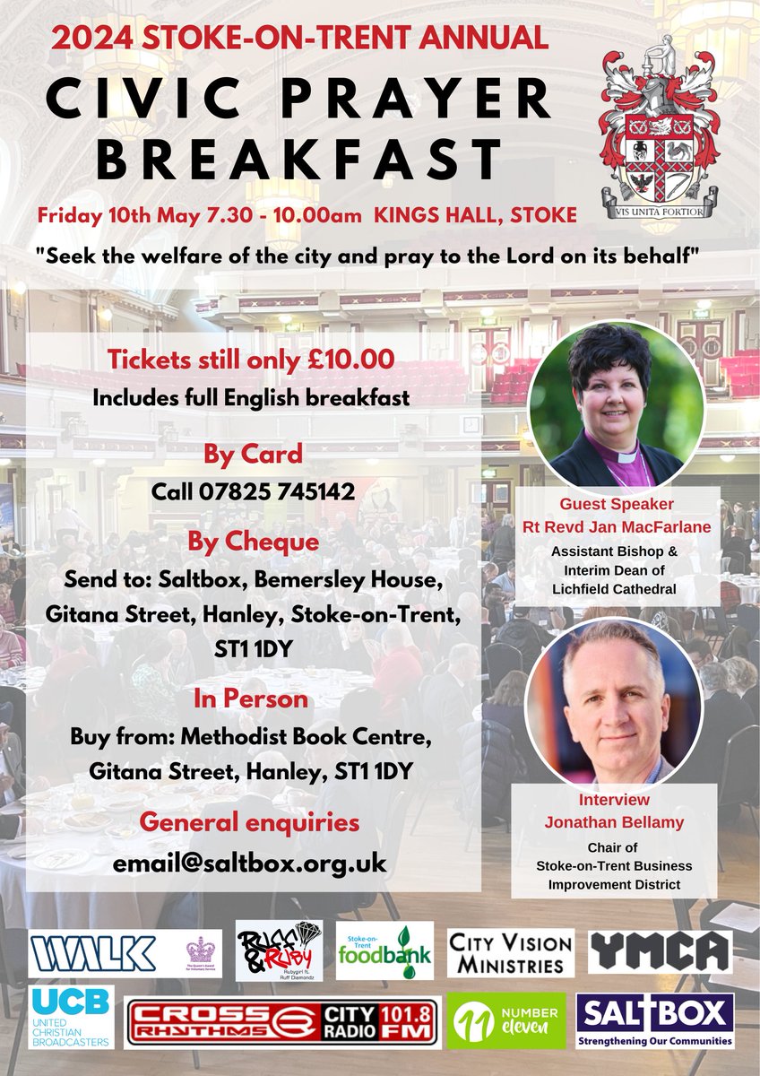 EVENTS | Civic Prayer Breakfast 2024, taking place at Kings Hall, Stoke on Friday 10th May. 7.30am - 10.00am. Tickets still only £10.00 including a full English breakfast. Details below 🙂