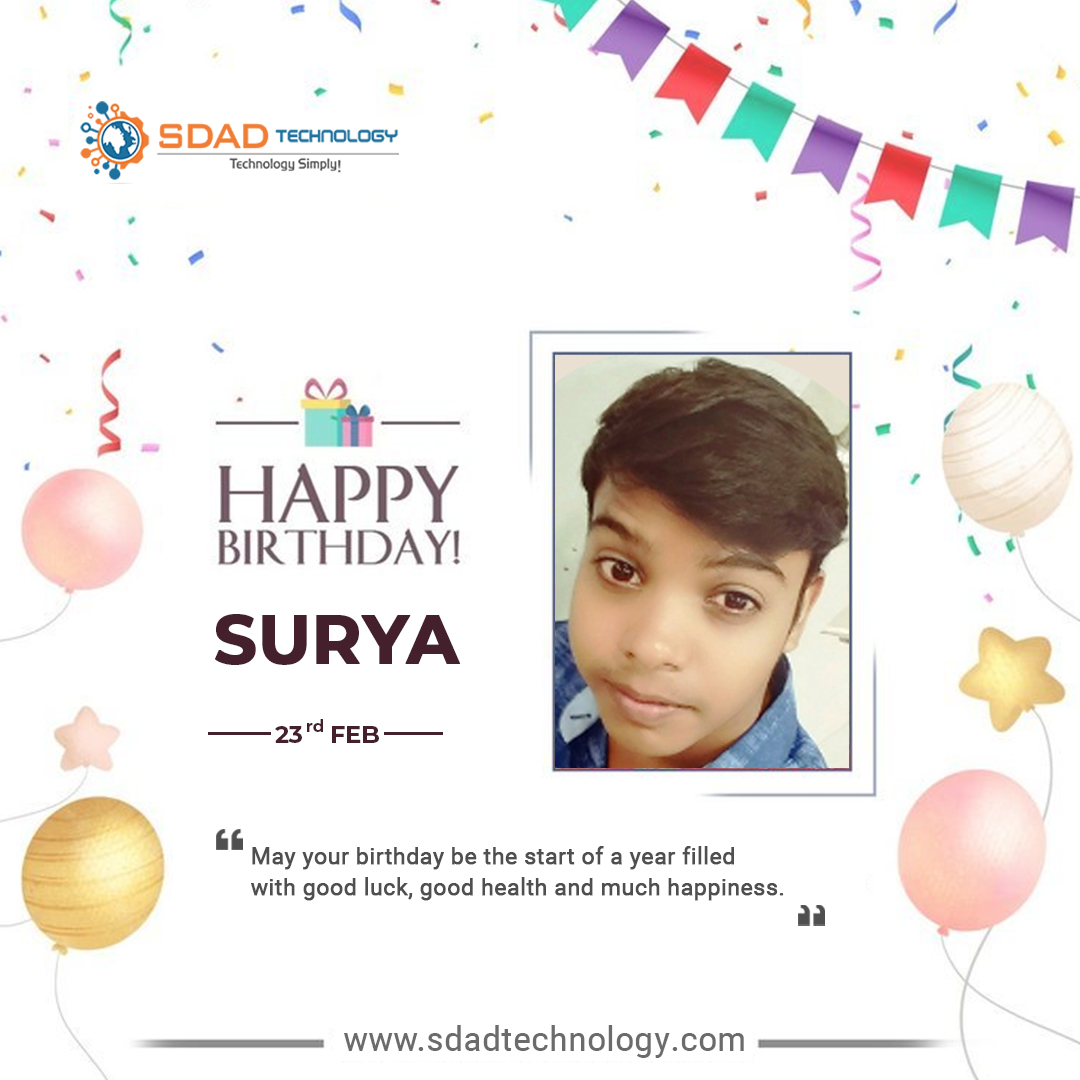 Cheers to another #year of sunshine and smiles! #HappyBirthday, Surya! May your day be as bright and joyous as your spirit. Here's to #celebratingyou!

#sdadtechnology #birthdaycelebration #happybirthdaytoyou #birthdayparty #birthdayvibes #celebrations #partytime #enjoy #success
