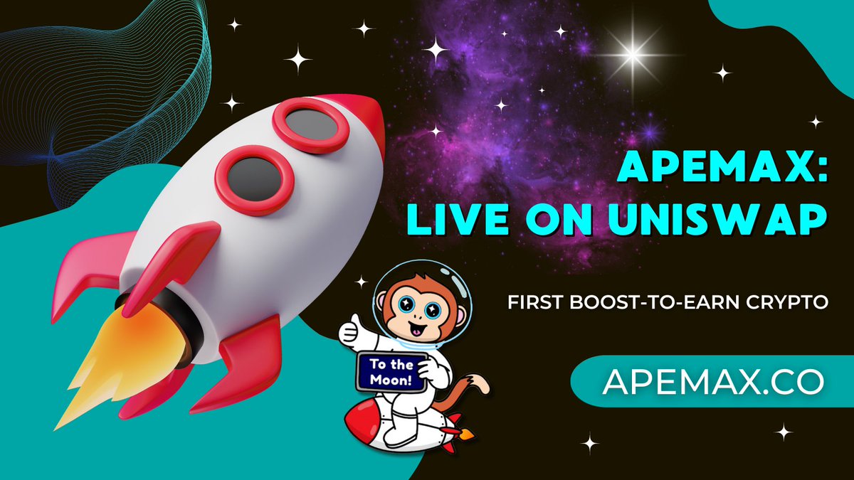 🌟ApeMax has Launched on Uniswap 🌟

Explore more about the world's first boost-to-earn crypto 🚀🔥

apemax.com/?ref=twitter