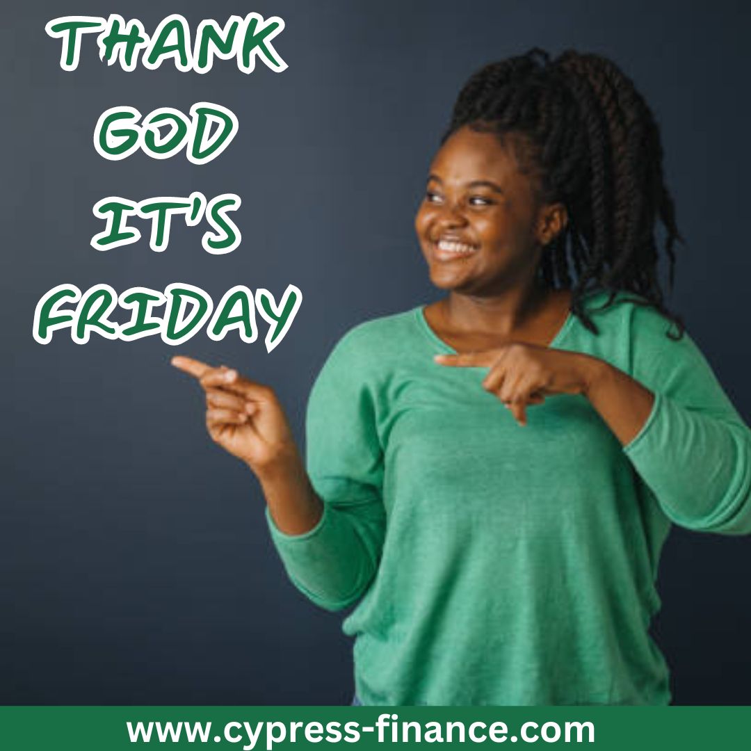 Have a fabulous weekend. 

01-4600391, 08077722498
Info@cypress-finance.com

#cypressleasing #cypresscares #cypressrealestate #cypressfinance #leasing #leaseit #leasingcompany #fridaymotivation #fridaymorning #Fridayinspiration