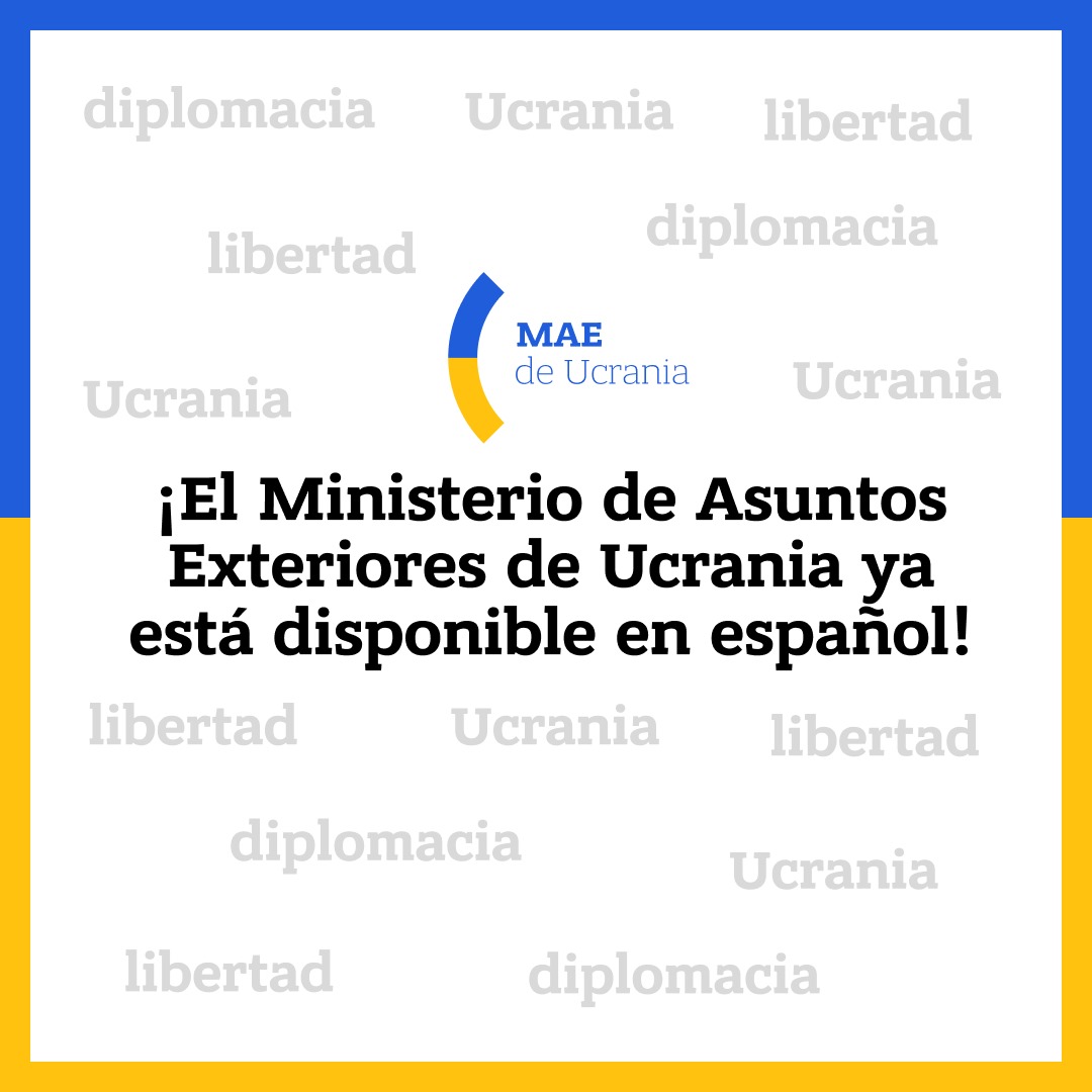 Diplomacia digital en acción 📲   

¡Bienvenido a la página en español de <a href="/MFA_Ukraine/">MFA of Ukraine 🇺🇦</a>!