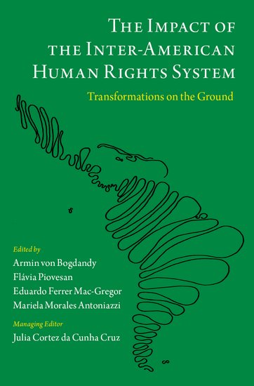 Out Now! The book “The Impact of the Inter-American Human Rights System: Transformations on the Ground” edited by #MPIL's Armin von Bogdandy, <a href="/FlaviaPiovesan/">Flavia Piovesan</a>, Eduardo Ferrer Mac-Gregor, &amp; #MPIL's Mariela Morales Antoniazzi is available #OpenAccess <a href="/OUPLaw/">OUP Law</a>
tinyurl.com/yx7re6ue