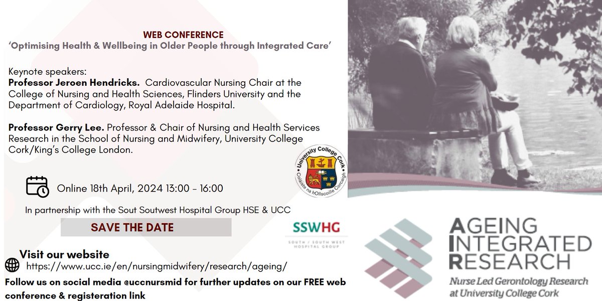 ‘Optimising Health & Wellbeing in Older People through Integrated Care’-join the Ageing Integrated Research Nurse Led group @uccnursmid on 18th April 1-4pm for a free online web conference to explore EBP initiatives that foster integrated care approaches for older individuals