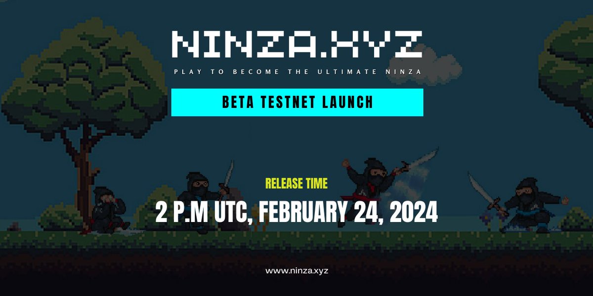NinzaXyz's tweet image. Dear nINJas 🥷, 

🔥No need to wait any longer. 

📌We are excited to announce our Beta Testnet is set to launch at 2 pm UTC, February 23, 2024 (less than 24 hours).

📄A detail guideline on how to join will be published very soon.

LFG 🚀

#GameFi #InjectiveNFTs #INJ #NINZA