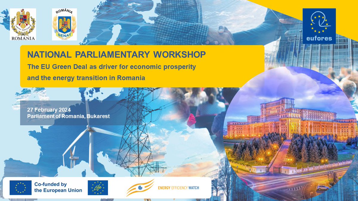 EUFORES National Parliamentary Workshop in cooperation with the Parliament of Romania : 'The EU Green Deal as driver for economic prosperity and the energy transition in Romania'. 27 Feb 2024 Bukarest. eufores.org/index.php?id=3…