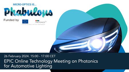 Automotive lighting is a market where free-form #microoptics have significant growth potential. Join us on Monday, February 26th, as we discuss this in the @EPIC_photonics online meeting. phabulous.eu/epic-online-te… #Photonics #Automotive #automotivelighting @Photonics21