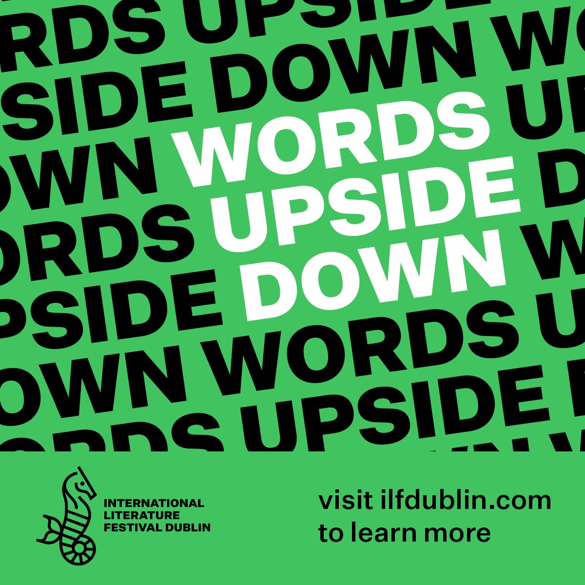 Callout: Words Upside Down

International Literature Festival Dublin are looking for event ideas that embrace curiosity and wonder, spark conversation or new ways of listening, &amp; break away from traditional literary event format.

Find out more &amp; submit:
loom.ly/H8FKDvA