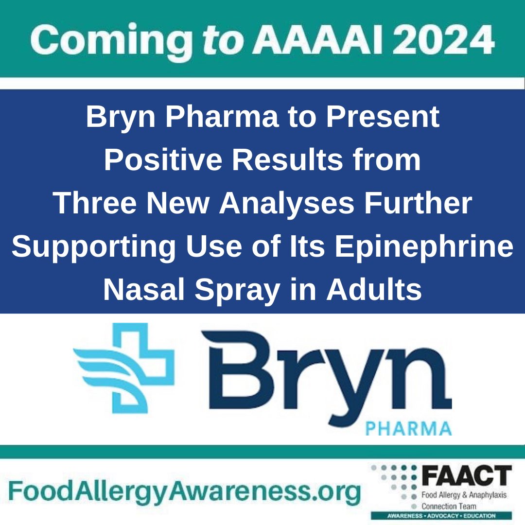 Coming to #AAAAI24

Read Bryn Pharma's full press release:
Bryn-Pharma-to-Present-Clinical-Data-at-AAAAI-240222.pdf (brynpharma.com)

#FoodAllergy #FoodAllergies #Allergy #Anaphylaxis #Research #Treatment #Epinephrine 
#LearnTheFAACTs #KnowTheFAACTs #ShareTheFAACTs