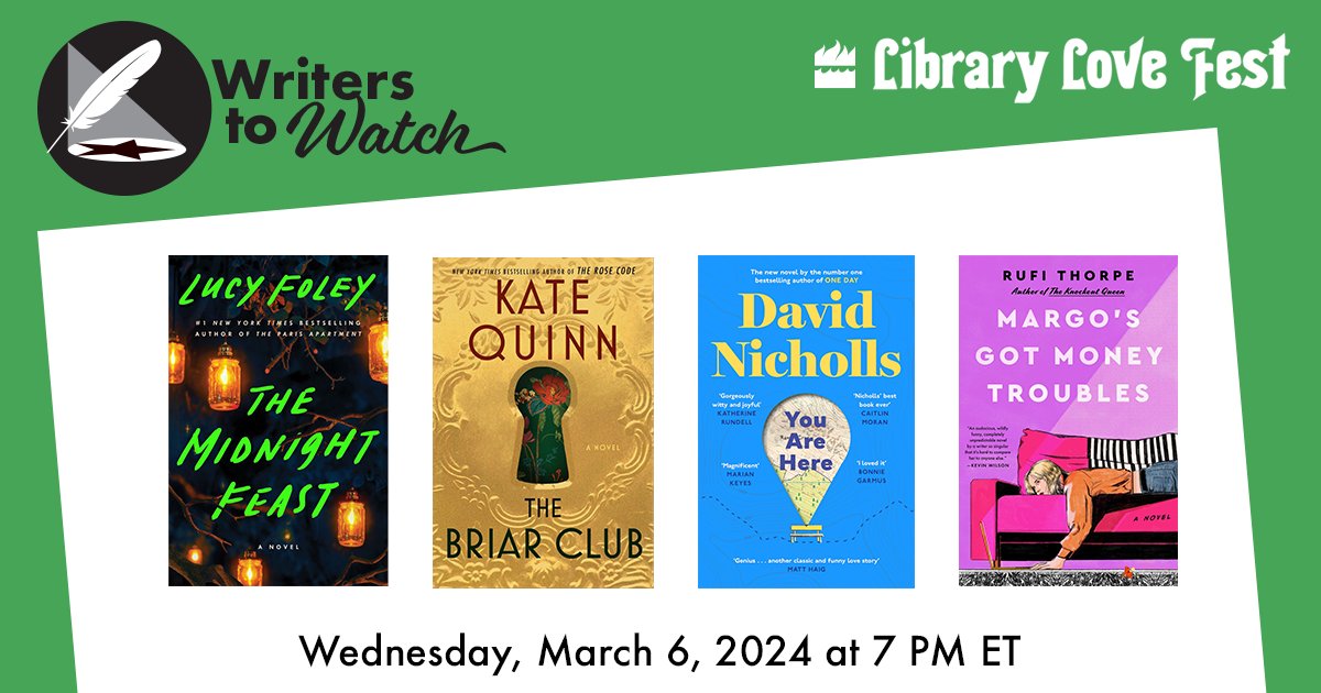 🍀 March 6th is your lucky day! 🍀 We'll be hosting @lucyfoleytweets (THE MIDNIGHT FEAST), @KateQuinnAuthor (THE BRIAR CLUB), David Nicholls (YOU ARE HERE), & @RufiThorpe (MARGO'S GOT MONEY TROUBLES) on Writers to Watch! 📍 Available on FB 🔗 RSVP here: fb.me/e/795tZtW28