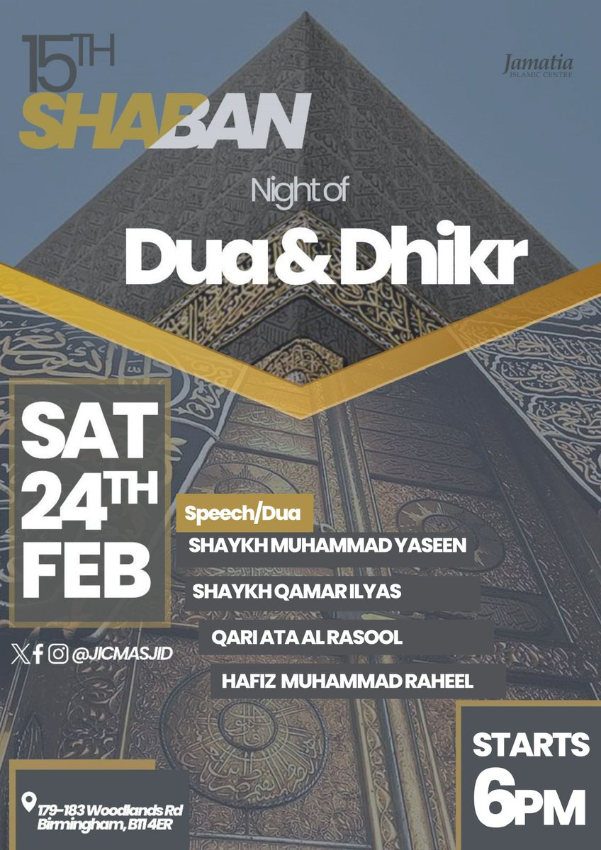 JICMosque's tweet photo. A night of Dhikr &amp; Dua

Salat-al-tasbih after 8:00pm 

Masjid will remain open for individual ibada

📅 Saturday 24th February 2024
🕕 Starts 6:00pm
📍 179-183 Woodlands Road, Bham, Sparkhill, B11 4ER

Brothers &amp; Sisters Welcome | Refreshments served https://t.co/RZbcDtNNZh
