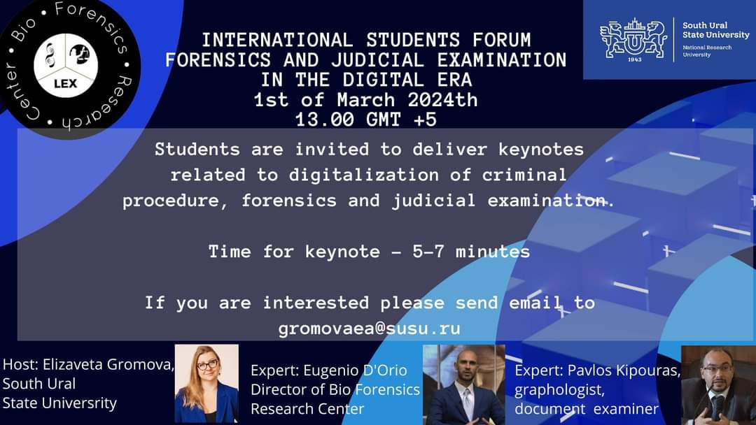 I would like to thanks Prof Elizaveta Gromova for the invitation at the International Students Forum 'Forensics and Judicual Examination in the Digital Era ' organized by South Ural State University #forensicscience #forensics #SUSU #bioforensics #eugeniodorio