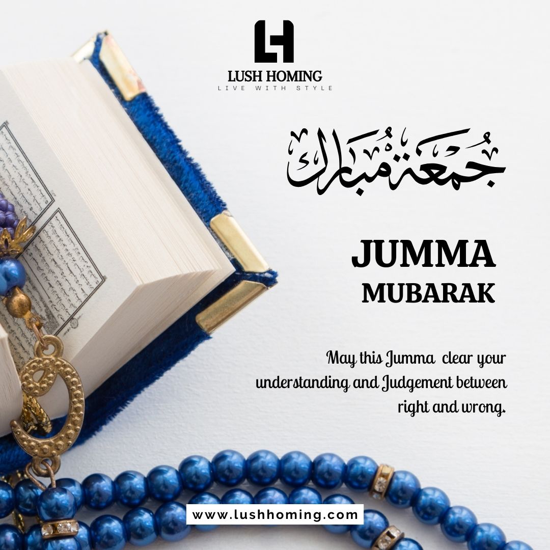 May this Jumma clear your understanding and Judgement between right and wrong. lushhoming.com #lushhoming #BlessedFriday #JummahMubarak #PeacefulPrayers