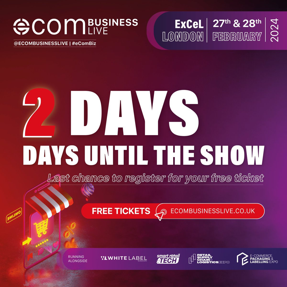 Excitement building! Just 2 days until eCom Business Live on Feb 27-28 at ExCeL London! Don't forget: Ticket confirmation, industry friends, business cards, comfy shoes. Secure your tickets now: tinyurl.com/bdhdhfpk See you in 2 days! 👋 #EBLUK2024