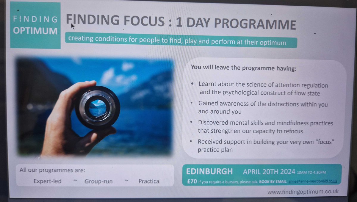 Finding Optimum's 1 Day Programme on Finding Focus.  Edinburgh,  April 20th. Message me to sign up!