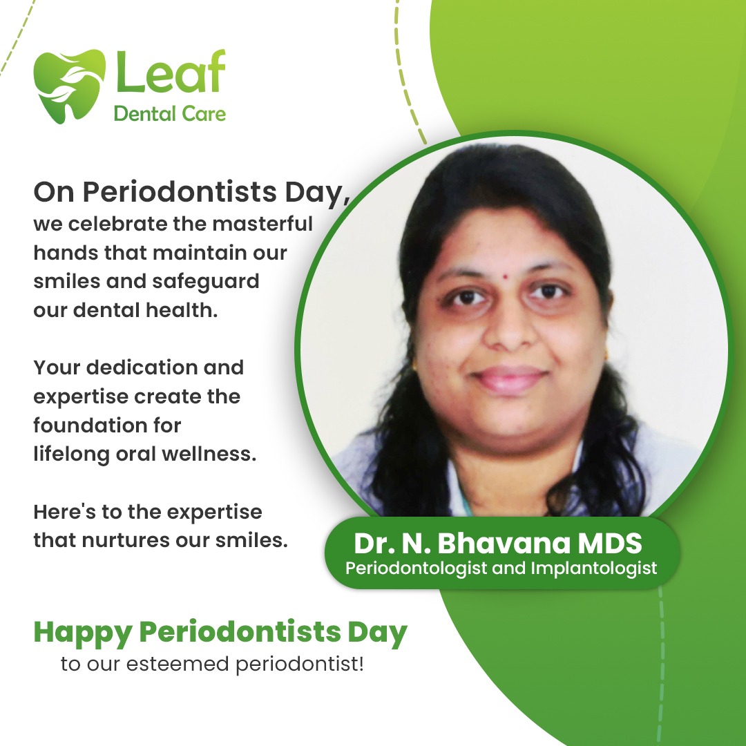 Join us in honoring the exceptional Dr. N. Bhavana MDS on Periodontists Day for her unwavering commitment to dental excellence 🦷 and oral health. 🌟

@Leaf_DentalCare
@BhavanaNama

#SmileGuardian #PeriodontistsDay #LeafDentalCare  #SandblazeDigitals #OralHealth #Hyderabad