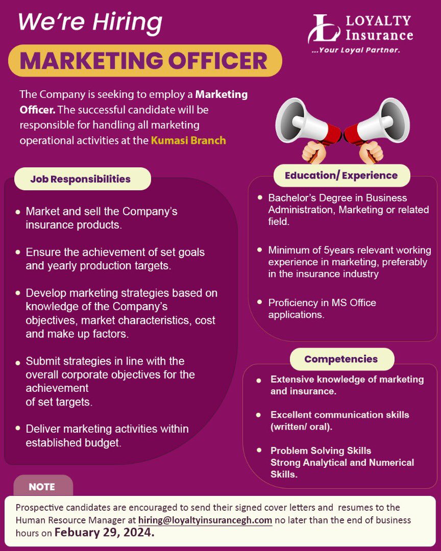 LoyaltyinsGh's tweet photo. 🚀 We're on the lookout for a Marketing Officer to join our team in Tema or Kumasi! If you're passionate about marketing, apply now by sending your cover letter and resume to hiring@loyaltyinsurancegh.com. Deadline: Feb 29th. #Marketing #Insurance #JobOpportunity https://t.co/pyDAMo5kch