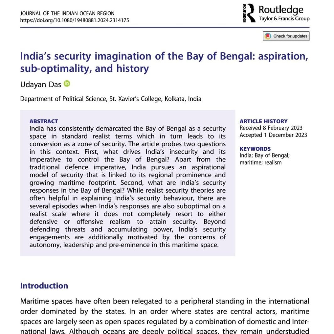 New Publication🚨What goes into the making of India's security imagination of the Bay of Bengal? How does this imagination animate India's security behavior in this maritime space? I discuss these questions in my latest article for <a href="/JournalIOR/">Journal of the Indian Ocean Region</a> 
 
doi.org/10.1080/194808…