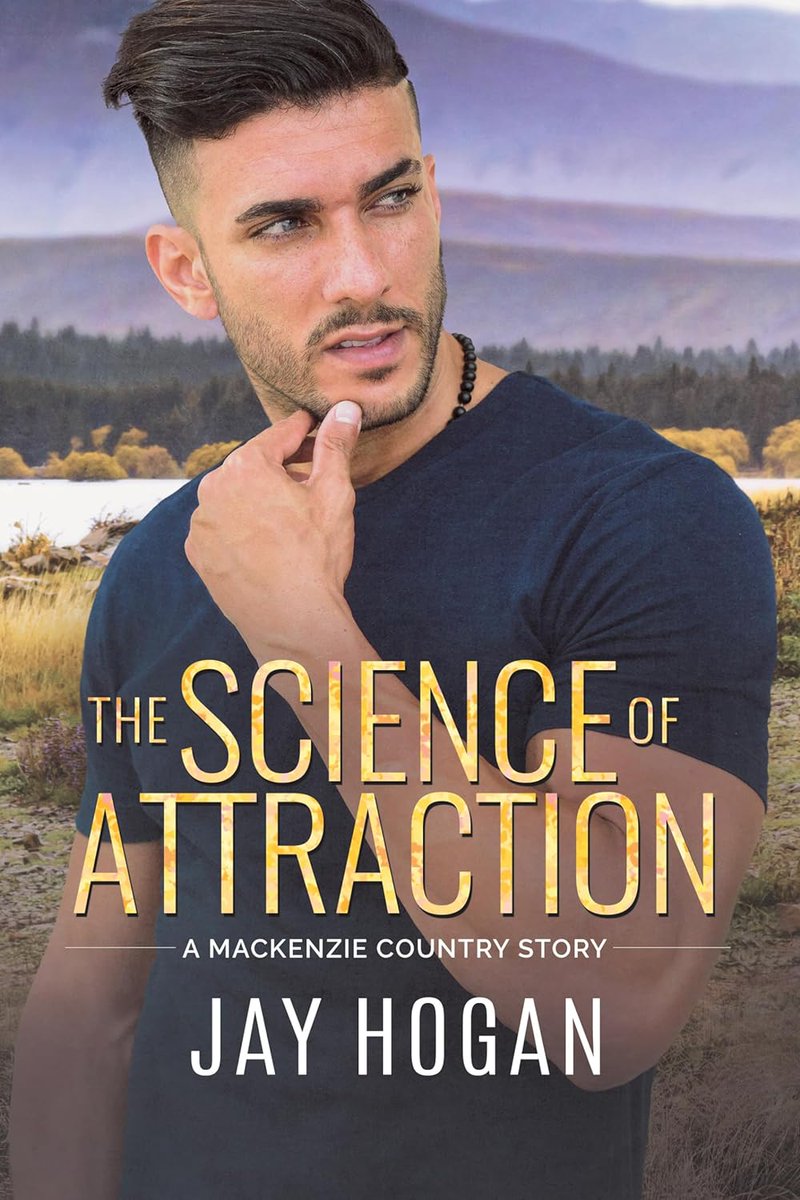 THE SCIENCE OF ATTRACTION by @jayhoganauthor - a wonderful, emotional love story about self-discovery and stepping up to fulfil expectations and make the life you want. tinyurl.com/2xrctrhw