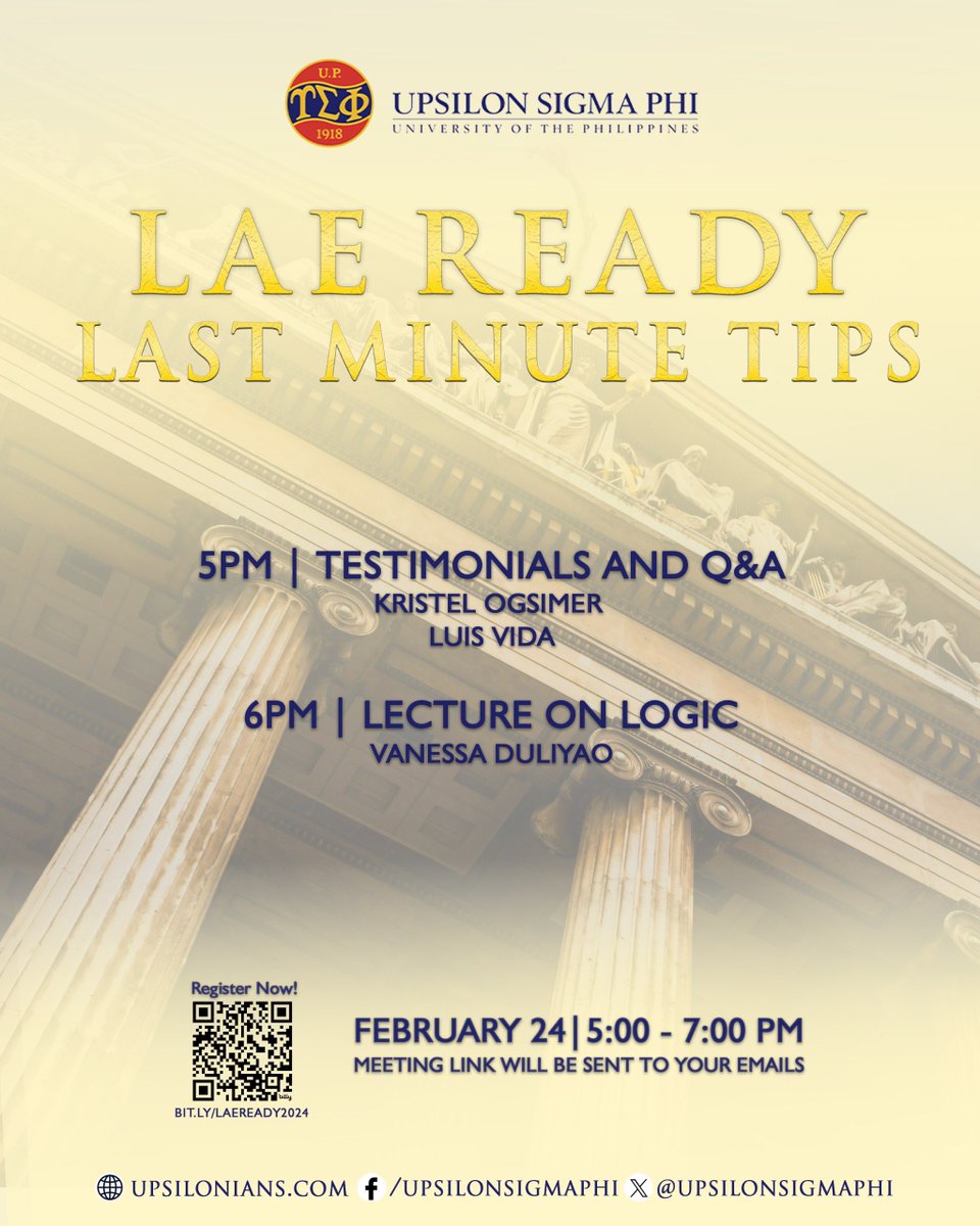 upsilonsigmaphi's tweet image. Attention all UP Law Aspirants!

The Upsilon Sigma Phi is inviting you to attend 𝐋𝐚𝐬𝐭 𝐌𝐢𝐧𝐮𝐭𝐞 𝐓𝐢𝐩𝐬, a talk which includes tips and advice in taking the LAE. 

#UPCollegeofLaw
#ImperativeofService
#WeGatherLightToScatter