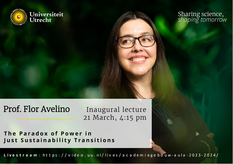 📣The inaugural lecture of Prof. @FlorAvelino at Utrecht University - 'The Paradox of Power in Just Sustainability Transitions'' 📅 Thursday, 21 March 2024 from 16:15-17:00 Follow the lecture via a live stream: 📷 video.uu.nl/lives/academie…