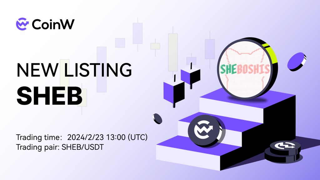 🚨 #CoinW Listing Alert! $SHEB @Shibtoken will be Initially Listed on 23rd February 2024, 13:00 UTC. 🔥 RT and join the SHEB bounty program and share a 5,000 USDT reward! 🔥 🔸 Deposit: 24th February 2024, 6:00 UTC 🔸 Trading: 23rd February 2024, 13:00 UTC 🔸 Withdraw: 24th…