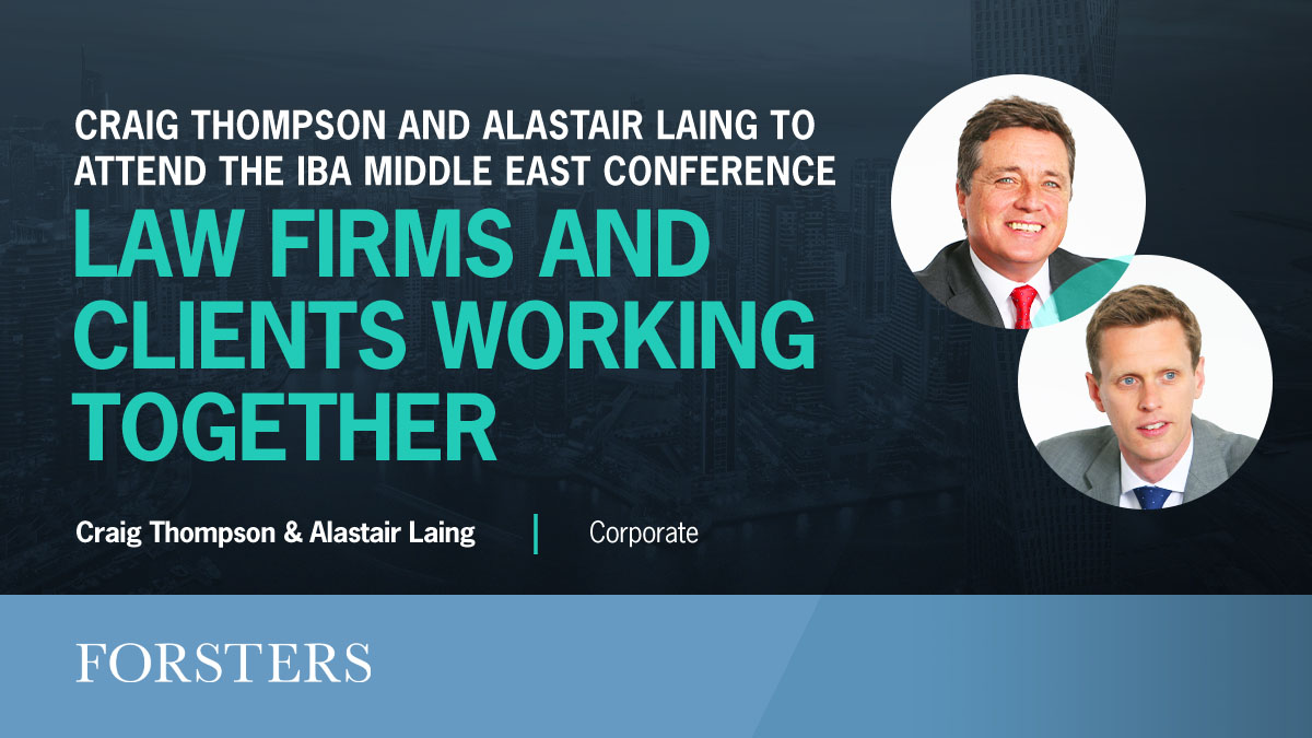 ForstersLLP's tweet image. Corporate Partners, Craig Thompson and Alastair Laing, will be in Dubai on 27 and 28 Feb to attend the IBA Middle East Conference: Law firms and clients working together.

If you are planning to attend the event please do get in touch.