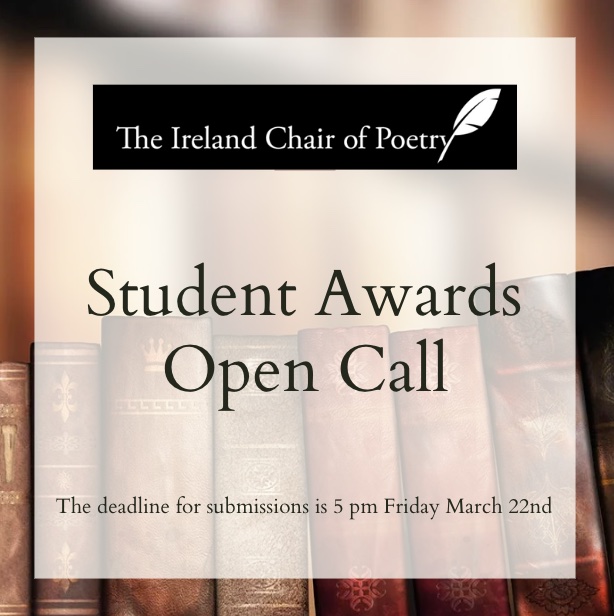 The call for submissions to the 2024 Ireland Chair of Poetry Student Awards is now open! Open to students studying Master’s degrees in Creative Writing or Poetry @QUBelfast @tcddublin or @ucddublin Forms available via our website 💫 Deadline for submissions is 5pm Fri 22 March 💫