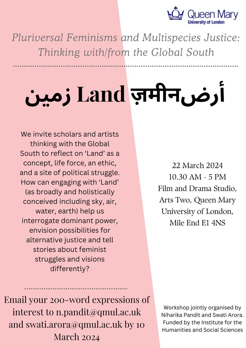 we're organising a small workshop on 'Land' in relation to pluriversal feminisms, multispecies justice & the Global South (also complicating 'GS'). send us your expressions of interest if you are engaged in this work. @swatiarora_ @QMPoliticsIR @QMUL_HSS