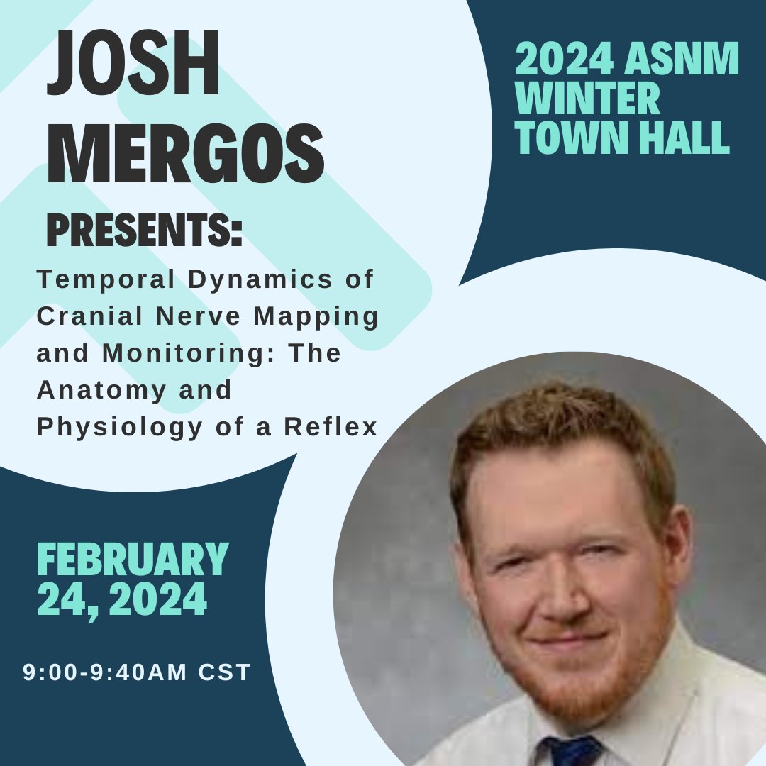 TheASNM's tweet photo. LAST CHANCE TO REGISTER! Registration closes today at 5pm CST, don't miss the opportunity to hear Josh Mergos present, "Temporal Dynamics of Cranial Nerve Mapping and Monitoring:The Anatomy and Physiology of a Reflex." 

Register today: https://t.co/HlaH4oXx0p

#ionm #asnm #cnim https://t.co/k7vZYcDWD1