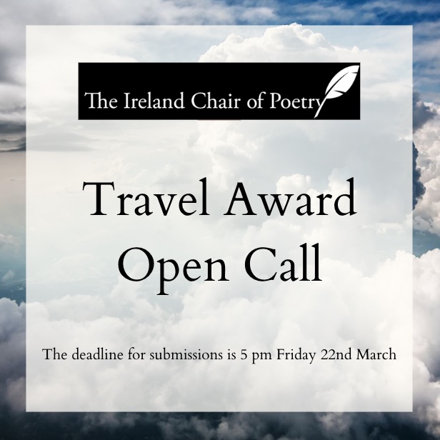The call for submissions to the Ireland Chair of Poetry Travel Award 2024 is now open! Submission guidelines and application form are available via our website. The deadline for submissions is 5pm March 22nd 💫 @poetryireland @QUBelfast @tcddublin @ucddublin