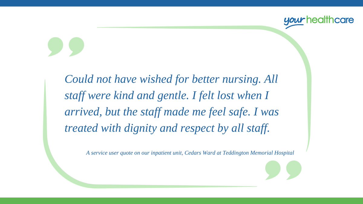We received lovely feedback from a service user who received care in our inpatient unit at Cedars Ward, Teddington Memorial Hospital.

#FridayQuote