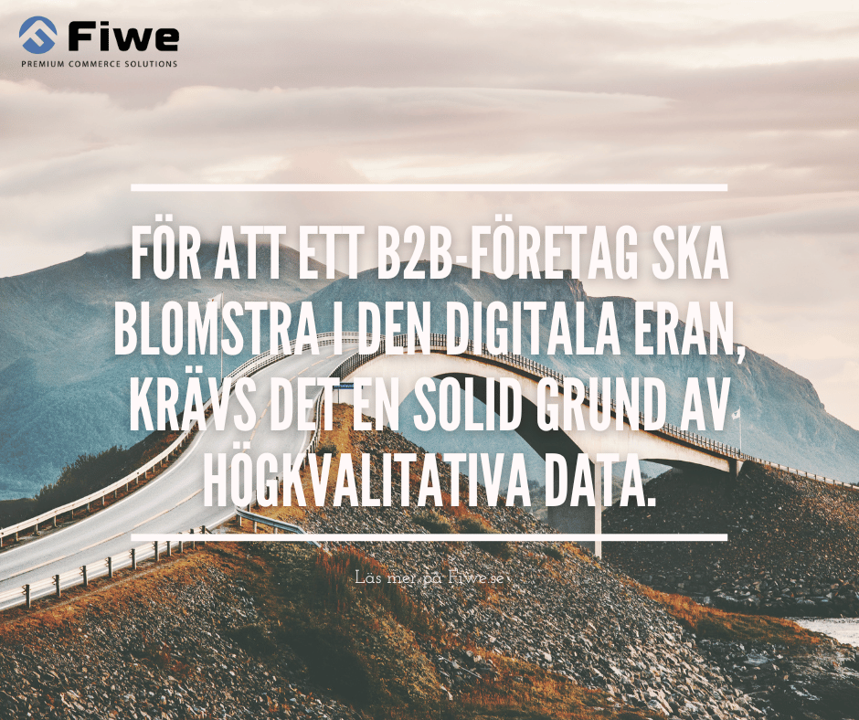 FiweCommerce's tweet photo. För att ett B2B-företag ska blomstra i den digitala eran, krävs det en solid grund av högkvalitativa data. https://t.co/84HFKK8cnr https://t.co/S4OHBCGuGa