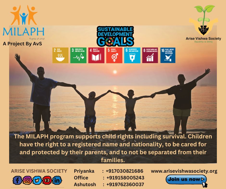 AriseVishwa's tweet photo. The MILAPH program supports child rights including survival. Children have the right to a registered name & nationality, to be cared for & protected by their parents,& to not be separated from their families.
#MILAPH #RightsofChild #AriseVishwaSociety #NGO #SDGS #Volunteer #CSR https://t.co/xXeKagKDde