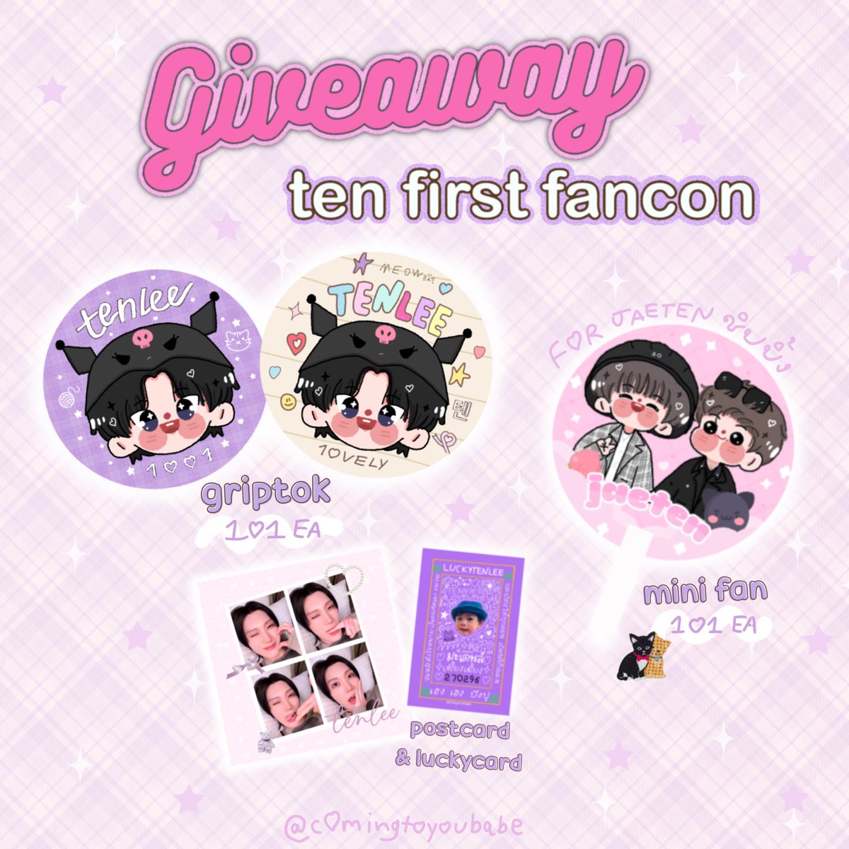 (((✿ pls kindly retweet ★☆
giveaway ˚₊•͈౿•͈ 。

GRIPTOK #TENLEE 101 EA
POSTCARD &amp; LUCKYCARD 
MINI FAN jaeten 101 EA 

𓍯 rule : rt + show this tweet
date : 2-3 MARCH 2024
location : impact arena

#TEN_FIRST_FANCON ♡♡♡
#TEN_FIRST_FANCON_IN_BKK