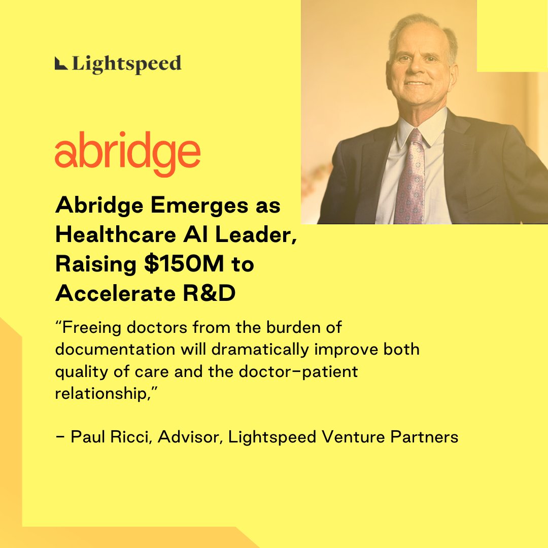 We’re thrilled to announce that @AbridgeHQ has completed its Series C funding, led by Lightspeed — and we are joining the board. Poised to deliver better quality of care and doctor-patient relationships, the funding will empower Abridge to fuel foundational research, and more.