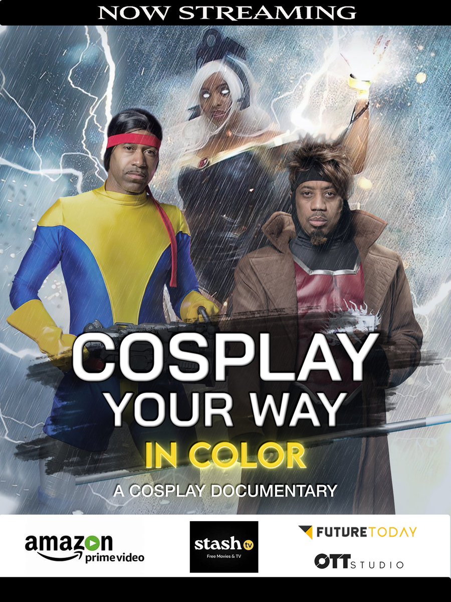 COSPLAY YOUR WAY: IN COLOR - the award-winning #documentary is streaming on:  @primevideo #stashtv & more.

Use YOUR voice, express YOUR style, do it YOUR way!

#CosplayYourWay #cosplay #cosplayer #NerdySexyCool #blackhistory #blackhistorymonth #29daysofblackcosplay #barrfoxx