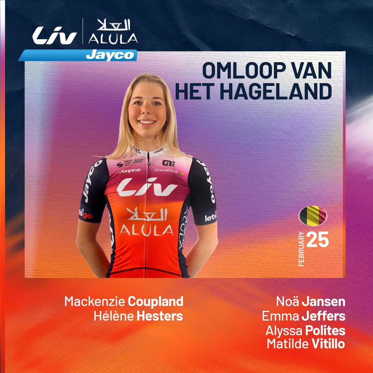 🇧🇪 #OmloopHageland
📆 25/02

Who is also looking forward to the race weekend? 🔥

Here is our rock-solid line-up for the @OmloopHageland.