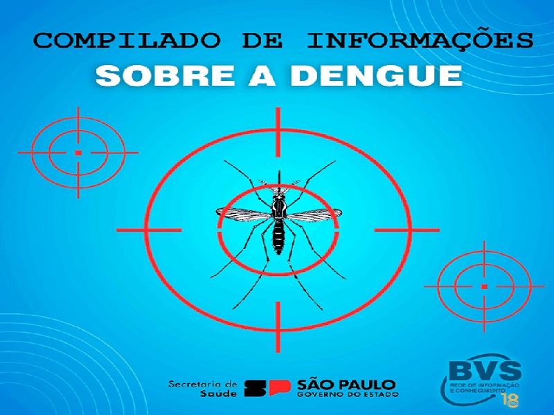 Divulgamos post com compilado de informações sobre a Dengue. Acesse e confira!!! ses.sp.bvs.br/dengue-compila…