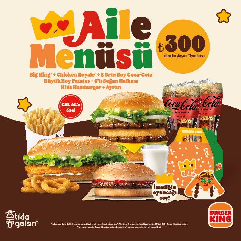 Aile Menüsü Burger King®’de!