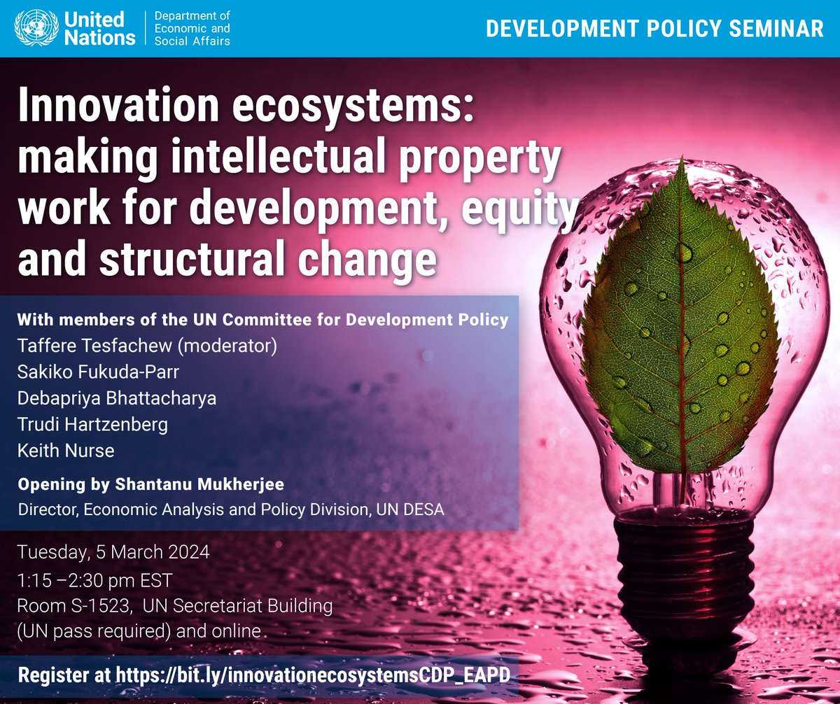 UNDevelopPolicy's tweet image. Want to learn more about Innovation Ecosystems? Join @undesa and #UNCDP&apos;s Development Policy Seminar! 

🗓️5 March 2024
⏰1:15-2:30 pm EST
📍UN Secretariat, S-1523
💻and online!

Register here 👇 bit.ly/innovationecos…

#InnovationEcosystems