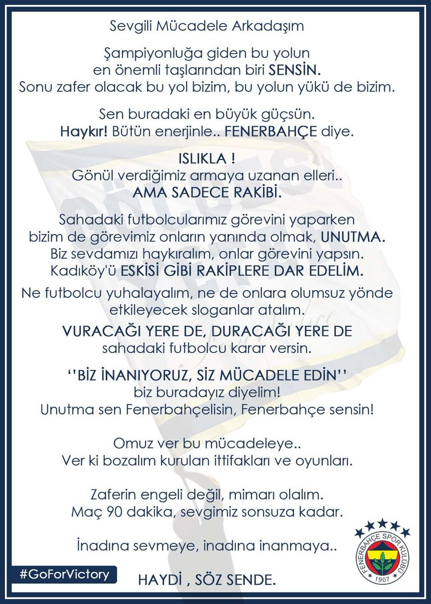 Unutma sen Fenerbahçelisin, Fenerbahçe sensin!
#GoForVictory