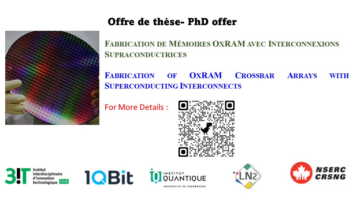 📢 PhD offer: Fabrication of OxRAM Crossbar Arrays with Superconducting Interconnects Contacts: jobnano@usherbrooke.ca Documents to provide: CV, transcripts of the past two years, and references @IQ_USherbrooke @ALUMNI_INSALYON