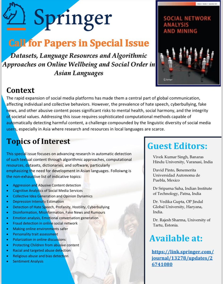 📢 🌐✨ Call for Papers in our Special Issue 📝
📌 Journal Title: Datasets, Language Resources, and Algorithmic Approaches on Online Wellbeing and Social Order in Asian Languages.
🔗 Link: link.springer.com/journal/13278/…
#OnlineWellbeing #SocialOrder #AsianLanguages #ComputationalMethods