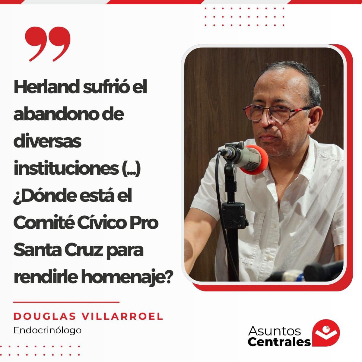 El reclamo del médico Douglas Villarroel, tras la muerte de su amigo y colega, el doctor Herland Vaca Díez