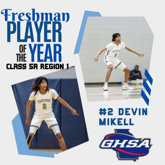 CONGRATULATIONS DEVIN MIKELL
CLASS 5A REGION 1
FRESHMAN PLAYER OF THE YEAR
