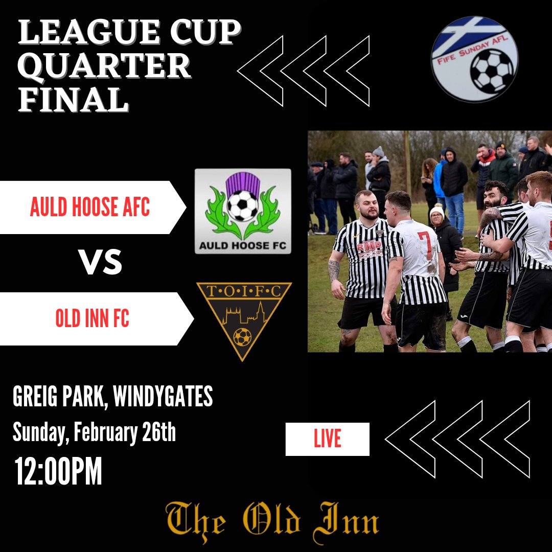 Oldinnfc's tweet image. ⚽️League Cup Quarter Final⚽️

This Sunday we travel through to Windygates to face Auld Hoose AFC in the quarter final of the league Cup.

Get along and support the lads!

Come on The Old Inn Fc! ⚽️🖤🤍🏆