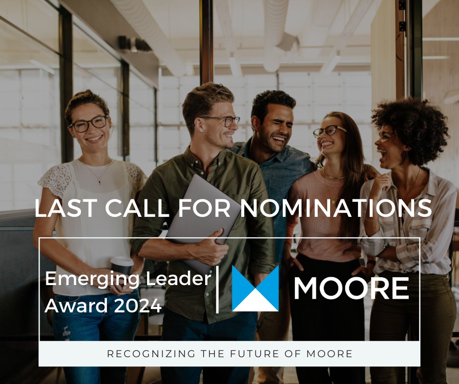 Don’t miss the opportunity to acknowledge your up-and-coming leaders’ remarkable accomplishments and the value they bring to their community. Nominations for this year's Emerging Leader Award 2024 are due, February 29, at 5 pm PT. 

#EmergingLeaderAward2024
#ProudlyMoore